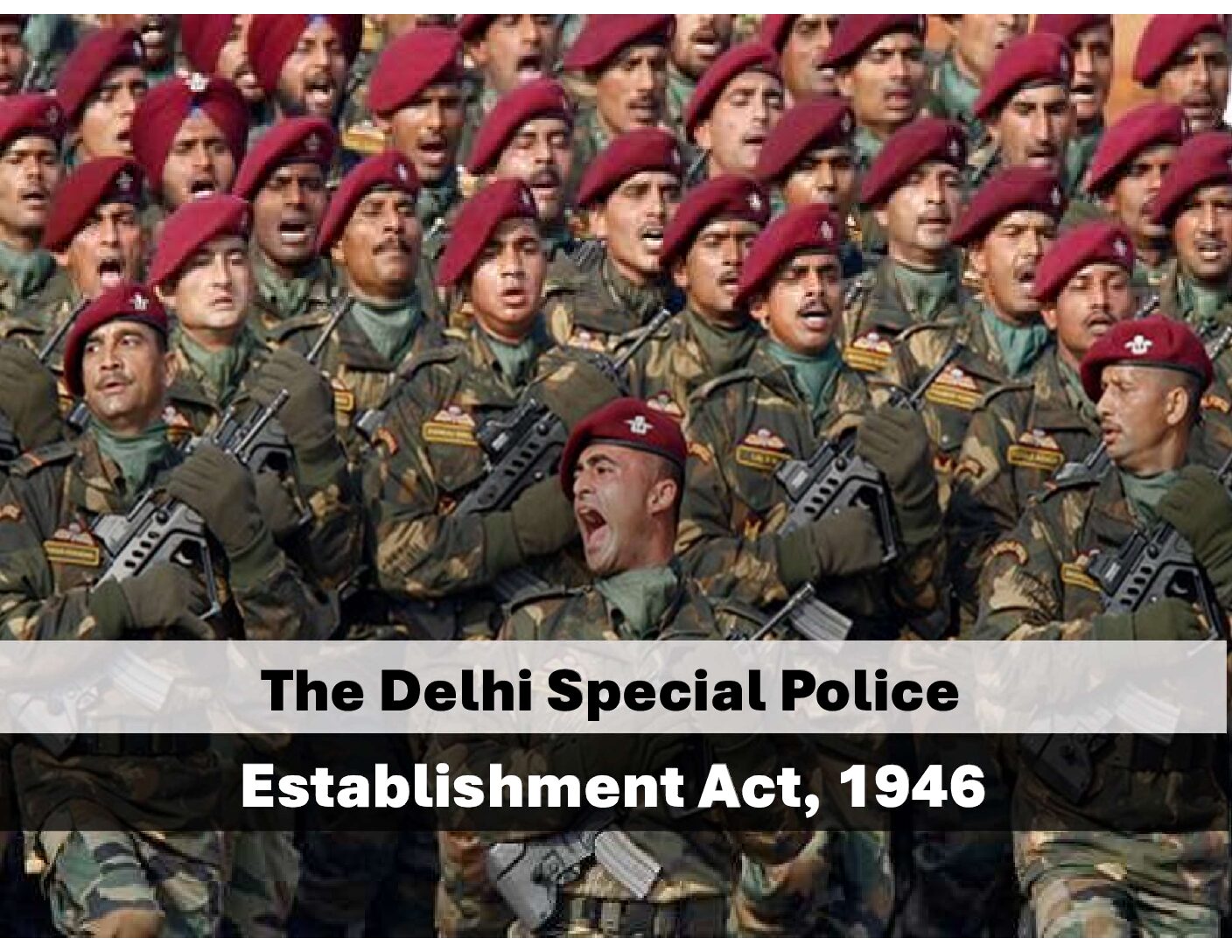 The Delhi Special Police Establishment Act, 1946