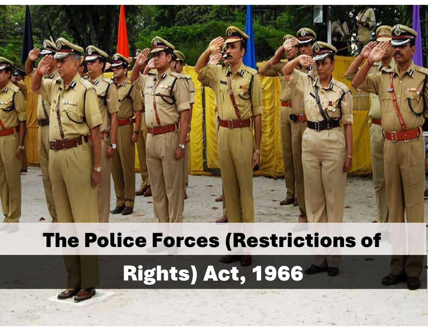 The Police Forces (Restrictions of Rights) Act, 1986