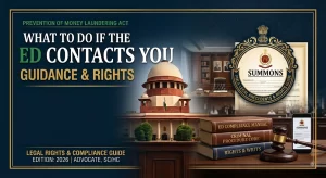 What to do if the ED contacts you — a step-by-step guide to ED notices, summons and raids and your rights